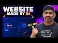 Create Website Using AI 🔥- 3 Best AI Website Builders ✅ | Build Websites in 2 Minutes 🔥🔥