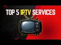Which IPTV Service is Best in 2026? (Top 4)