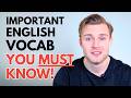 22 Common English Words You’ll Use Every Single Day | Expand Your English Vocabulary!