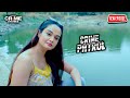 अकेलेपन में उठाया गलत कदम  | Crime Patrol | क्राइमपेट्रोल | New Episode | #2025