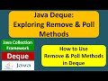 Java Deque: Exploring Remove \u0026 Poll Methods | Java Collection Framework