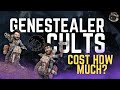 How much does a GENESTEALER CULT army cost?