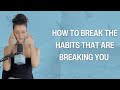 How to Break the Habits That Are Breaking You | Beyond Words | EP20
