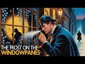 Sherlock Holmes and the Frost on the Windowpanes | Cozy Winter Mystery at 221B Baker Street