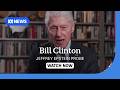 Bill Clinton releases video statement after Jeffrey Epstein testimony | ABC NEWS