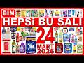 HEPSİ BU SALI | BİM AKTÜEL 24 MART 2026 KATALOĞU (TEMİZLİK KOZMETİK GIDA ÜRÜNLERİ) BİM MARKET