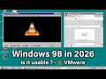 Windows 98 in 2026 - is it usable ?
