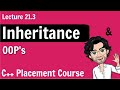 Inheritance in OOP's | C++ Placement Course | Lecture 21.3