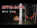 7 NEW Disturbing \u0026 Scary True Appalachian Mountains Horror Stories | 1H | Horror Spectator