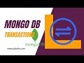 MongoDB Transactions