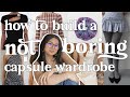 the ultimate GEN Z guide to building a unique CAPSULE WARDROBE ⭐