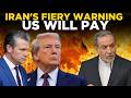 US IRAN WAR LIVE: Iran FM Just Dropped The Bombshell – 'No Surrender, Every Attack Will Be Avenged'