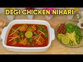 Degi Chicken Nihari Recipe By Delicious Food Fusion||Quick \u0026 Easy Nihari Recipe||Homemade spices