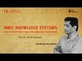 Indic Knowledge Systems - Social Sciences - Aravindan Neelakandan - #IndicTalks