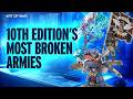 Top 10 Armies Across All of 10th Edition Warhammer 40k