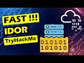 FAST! IDOR - TryHackMe Jr Penetration Tester