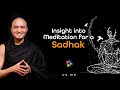 Insight into Meditation for a Sadhak [Hindi with English CC]