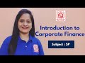 Chapter 1 - Introduction to Corporate Finance
