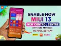 ENABLE MIUI 13 New Control Center 3.0 Colorfully, No Root | New MIUI 13 Control Center Features
