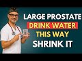 Urologist: Drink Water THIS Way To Shrink Your Prostate (And Fix Urine Dribble) After 50! . -