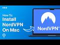 How To Download NordVPN On Mac | Easy Guide