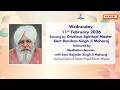 Satsang By Gracious Master Sant Darshan Singh Ji Maharaj - Feb 11, 2026