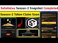 🌀SoSo Value Airdrop Season-2 Finally Snapshot Completed | SoSovalue Airdrop Token Claim Soon