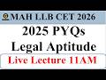 MAH LLB CET 2026 Legal Aptitude PYQs Live | Final Prep