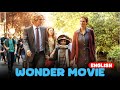 Wonder | Film Explained in English | English Voice Over | Film Addict