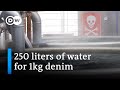 How your jeans deplete groundwater in Bangladesh | DW News