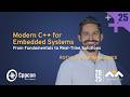 Modern C++ for Embedded Systems: From Fundamentals to Real-Time Solutions - Rutvij Girish Karkhanis