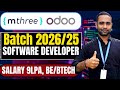 Mthree \u0026 Odoo Biggest Hiring | Batch 2026 \u0026 2025 | Salary 9LPA | Software developer
