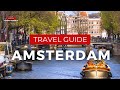 Top Things to Do in Amsterdam, Netherlands | Ultimate Amsterdam Travel Guide 2025