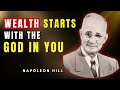 Think and Grow RICH with The GOD in You | Napoleon Hill