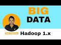 Hadoop 1.x Architecture