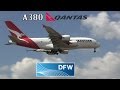 QANTAS A380 Maiden Flight to DFW Airport