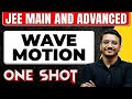 WAVE MOTION in 1 Shot: All Concepts \u0026 PYQs Covered || JEE Main \u0026 Advanced