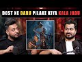Jigri Dost Ne Kiya Kala Jadu Ft. Akshay Vashisht | Realtalk Clips