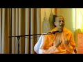Swami Sarvapriyananda -  Pancha Kosha PaTha - Part 2 - The Way Of The  Five Sheaths -July 14th 2018