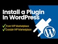 How To Install a Plugin in WordPress (With 2 Methods)