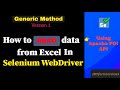 How to read data from Excel file in Selenium using Apache POI with Java | Generic method - Version 1