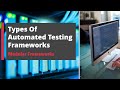 Types of Automated Testing Frameworks  - Modular