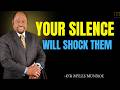Stop Explaining Yourself \u0026 Walk Away Without Warning | BEST Motivational Speech by Dr. Myles Munroe