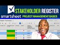 Create a Stakeholder Register \u0026 Stakeholder Engagement Plan #1 (Smartsheet Project Management )