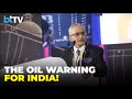 West Asia Crisis Exposed India’s Energy Vulnerabilities, Says Petroleum Secretary Neeraj Mittal