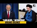 “I am alive”: Israeli PM Netanyahu jokes, quashing death rumours, warns Iran of all out offenses
