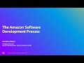 AWS Summit Berlin 2024 - The Amazon Software Development Process (DOP201)