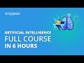 Artificial Intelligence Tutorial | Artificial Intelligence Full Course | AI Tutorial | Simplilearn