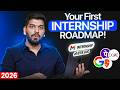 Follow THIS Roadmap in 2026 to Get Paid Internships