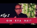 What is Gin and How to Drink Part 2(in Hindi) | Why Gin \u0026 Tonic | Dada Bartender | Why London Dry